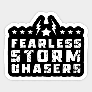 Fearless Storm Chasers Sticker